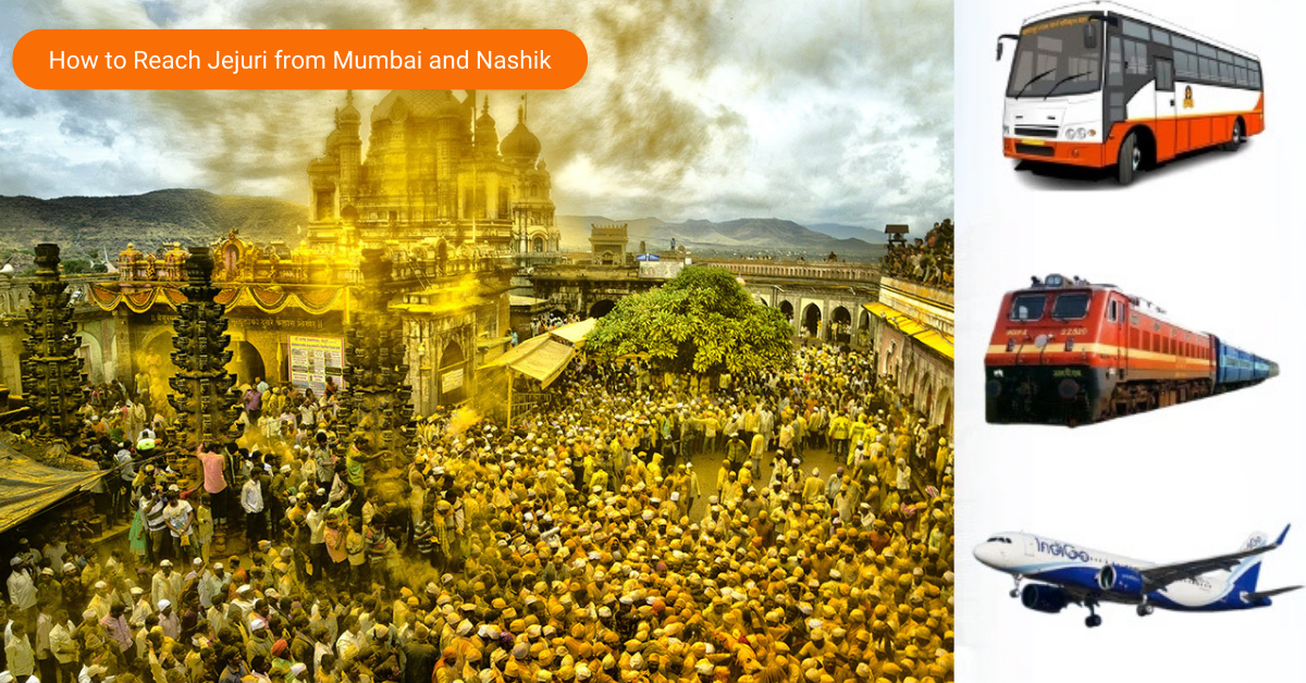 How to Reach Jejuri from Mumbai and Nashik